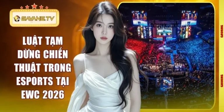 Luật tạm dừng chiến thuật trong esports